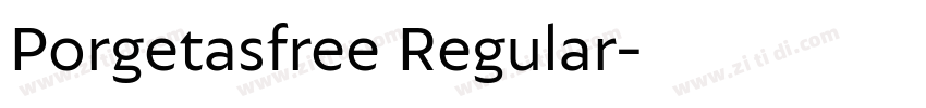Porgetasfree Regular字体转换